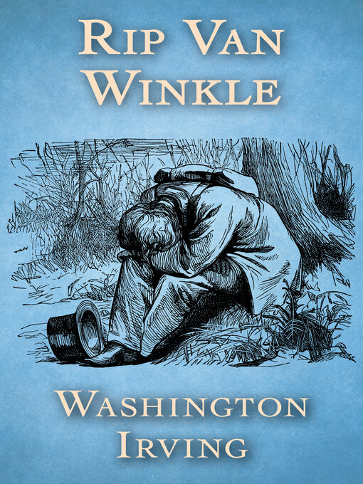 Title details for Rip Van Winkle by Washington Irving - Available
